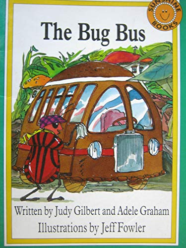 The bug bus (Sunshine books)