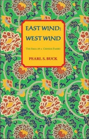 East Wind: West Wind