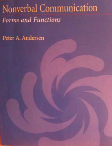 Nonverbal Communication: Forms and Functions