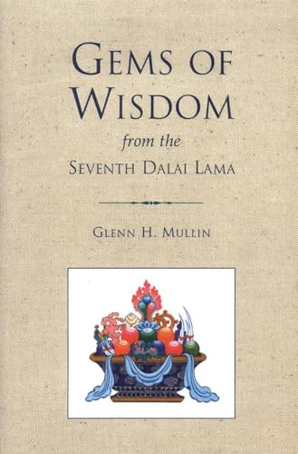 Gems of Wisdom from the Seventh Dalai Lama