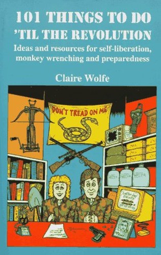101 Things to Do 'Til the Revolution