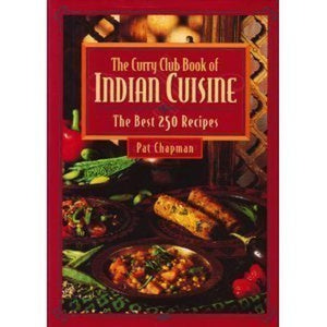 The Curry Club Book of Indian Cuisine 