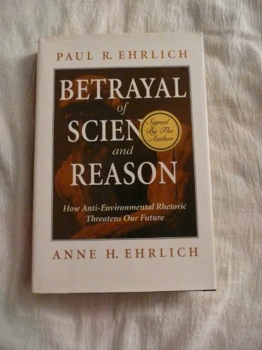Betrayal of Science and Reason