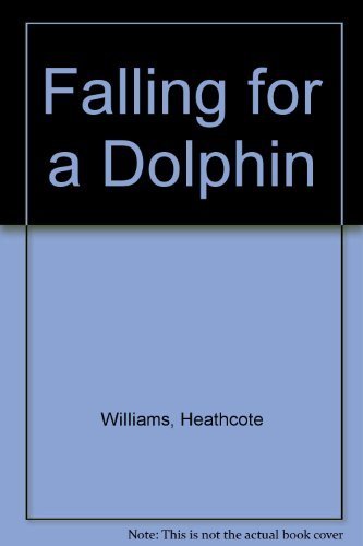 Falling for a Dolphin