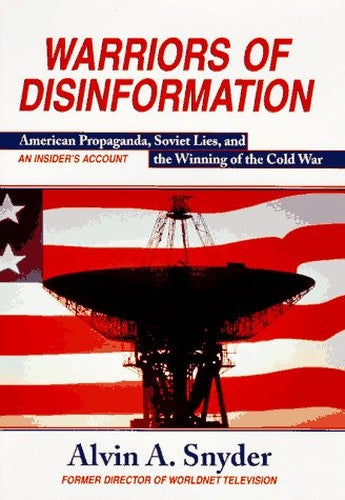 Warriors of Disinformation