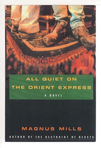 All Quiet on the Orient Express