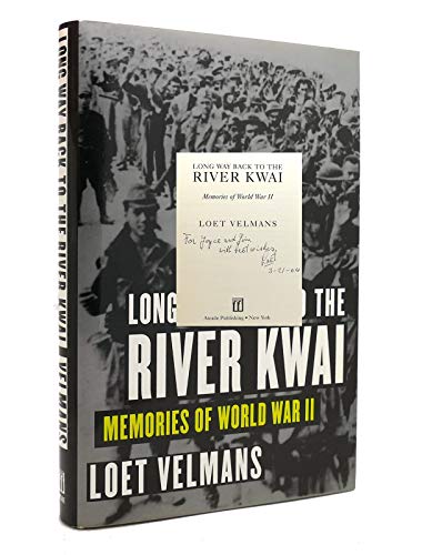 Long Way Back to the River Kwai