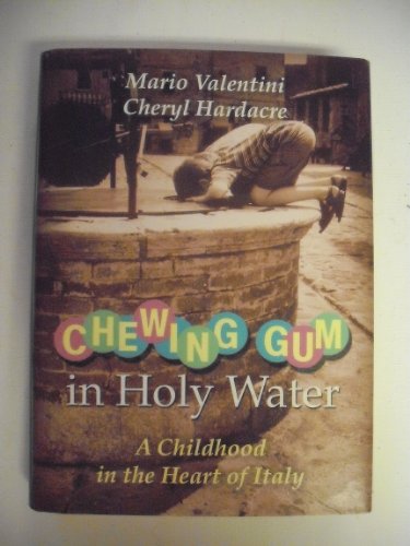 Chewing Gum in Holy Water