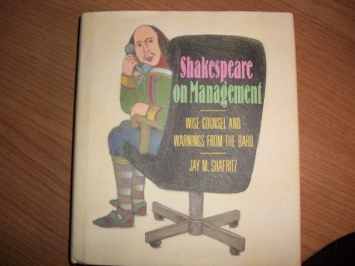 Shakespeare on Management