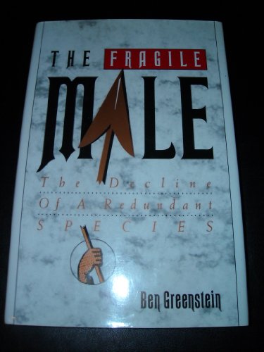 The Fragile Male