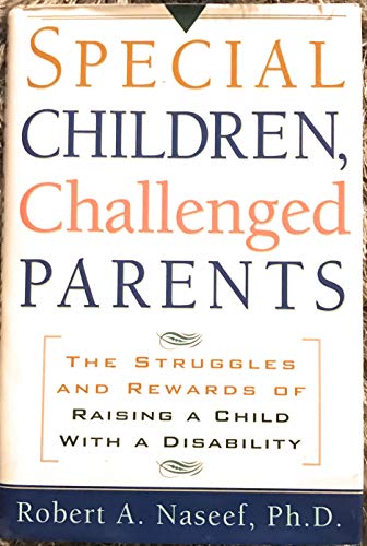 Special Children, Challenged Parents