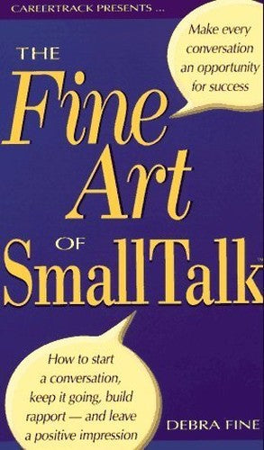 The Fine Art of Small Talk