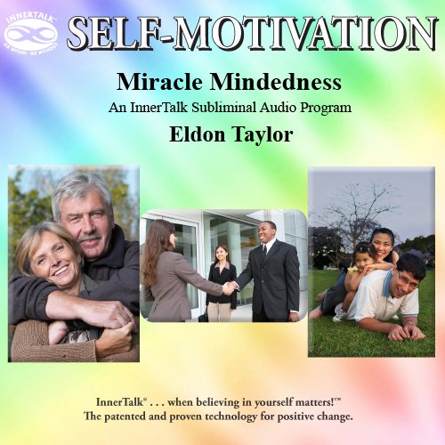 Miracle Mindedness