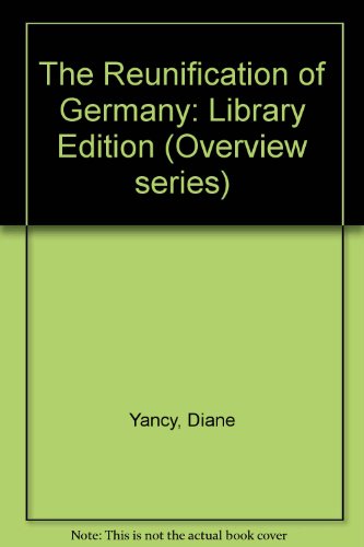 The Reunification of Germany