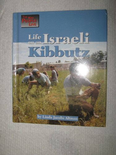Life on an Israeli Kibbutz