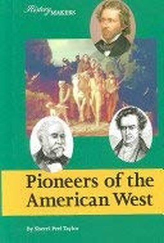 Pioneers of the American West