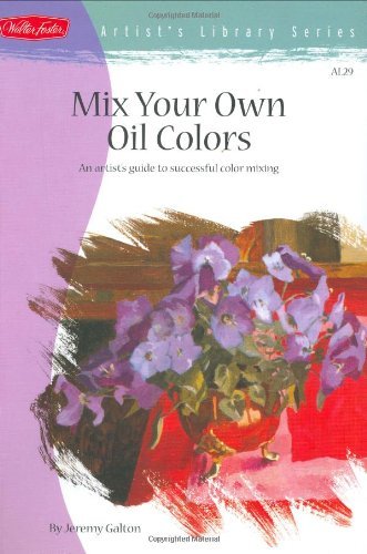 Mix Your Own Oil Colours (AL29)