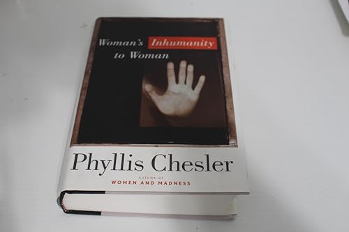 Woman's Inhumanity to Woman