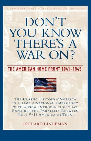 Don't You Know There's a War On?