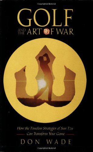 Golf and the Art of War