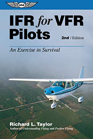 IFR for VFR Pilots