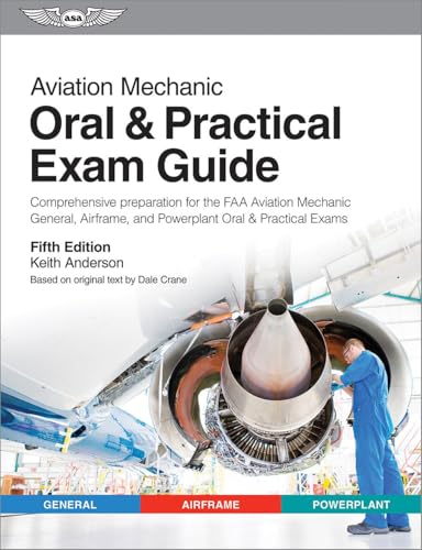 Aviation Maintenance Technician Oral & Practical Exam Guide