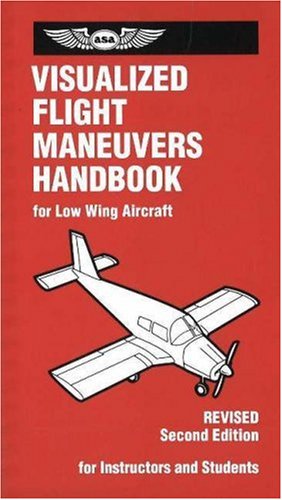 Visualized Flight Maneuvers Handbook