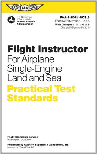 Flight Instructor Practical Test Standards for Airplane, Single-Engine Land and Sea