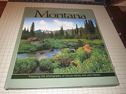 Montana Wild and Beautiful