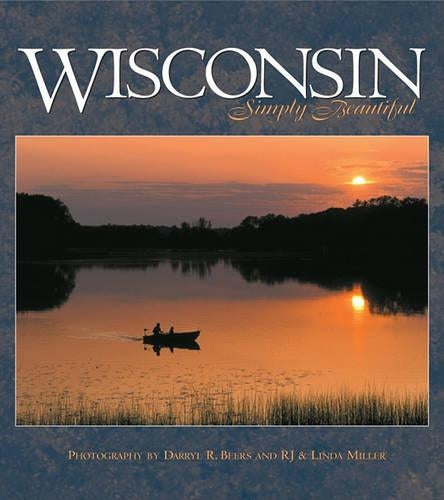 Wisconsin Simply Beautiful