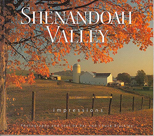 Shenandoah Valley Impressions