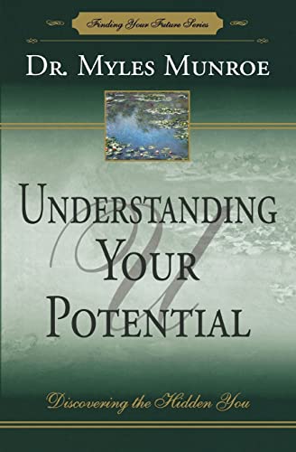 Understanding Your Potential