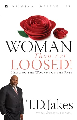 Woman, Thou Art Loosed