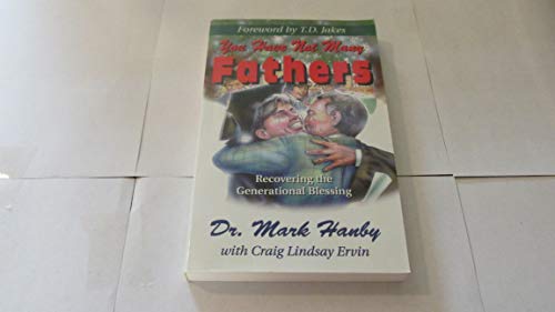 You Have Not Many Fathers
