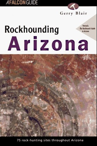 Rockhounding Arizona