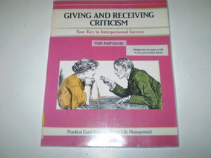Giving and Receiving Criticism
