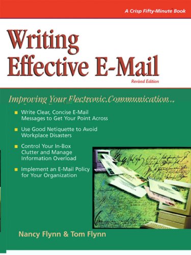 Writing Effective E-Mail