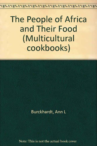 The People of Africa and Their Food