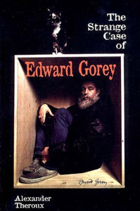 The World Of Edward Gorey 