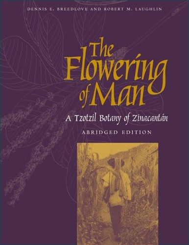 The Flowering of Man