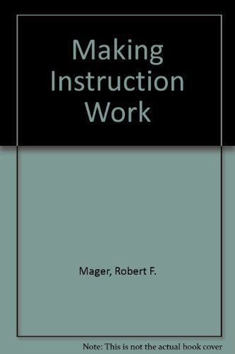 Making Instruction Work