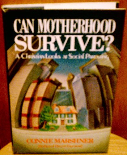 Can Motherhood Survive?