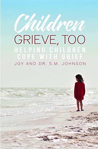 Children Grieve, Too