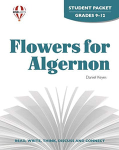 Flowers for Algernon - Student Packet by Novel Units, Inc. 