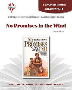 No Promises in the Wind - Teachers Guide by Novel Units, Inc. 