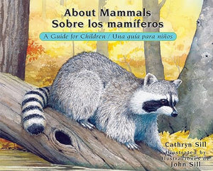 About Mammals / Sobre los mamíferos