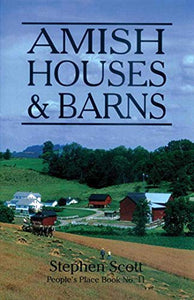 Amish Houses & Barns 