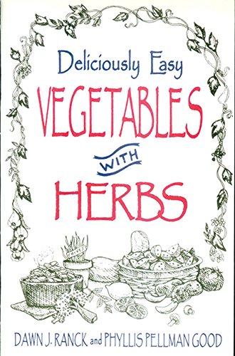 Deliciously Easy Vegetables with Herbs
