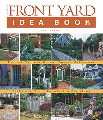 Tauntons Front Yard Idea Book Pb