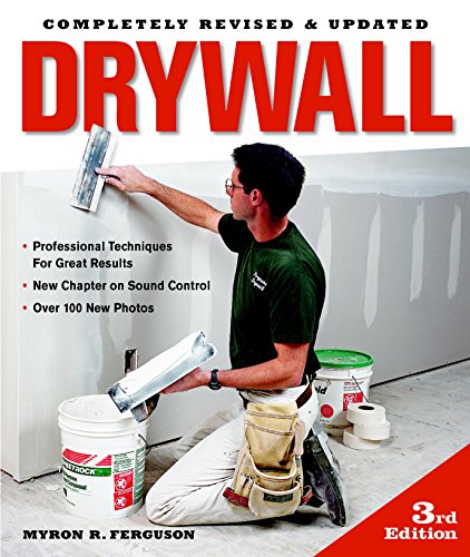 Drywall: Professional Techniques for Great Results